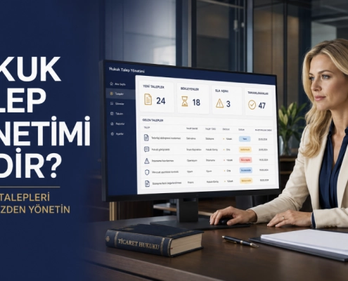 Hukuk Talep Yönetimi - 1